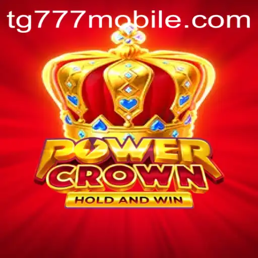Unveiling PowerCrown: A New Era in Gaming With TG777