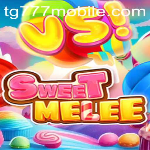 SweetMelee: Dive into the Enchanting World of Gameplay with TG777